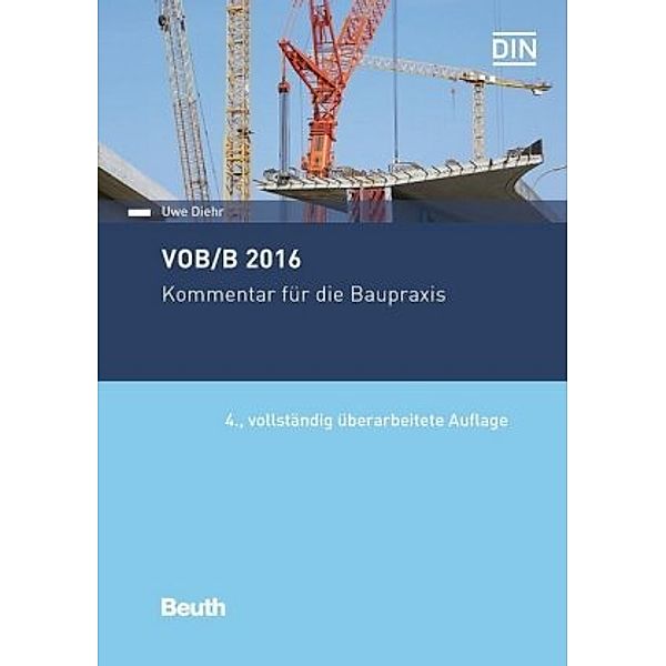 VOB/B 2016, Kommentar, Uwe Diehr
