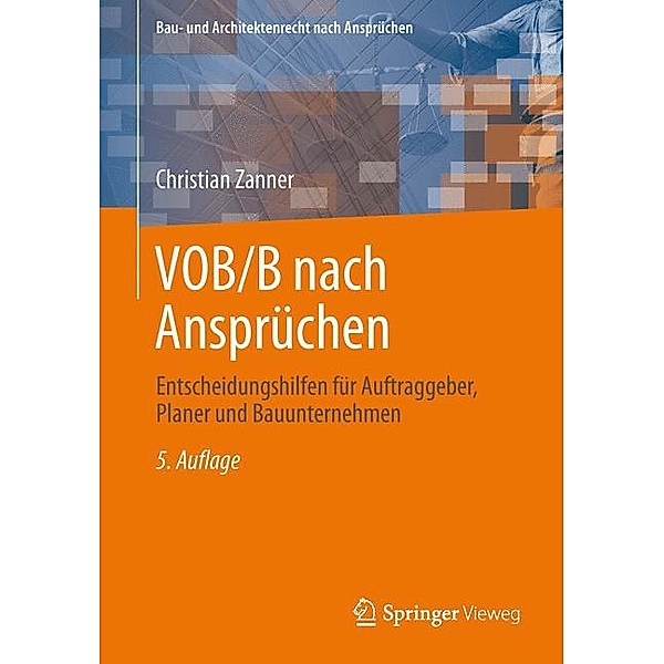 VOB/B nach Ansprüchen, Christian Zanner
