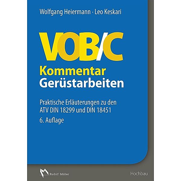 VOB/C Kommentar - Gerüstarbeiten - E-Book, Wolfgang Heiermann, Leo Keskari