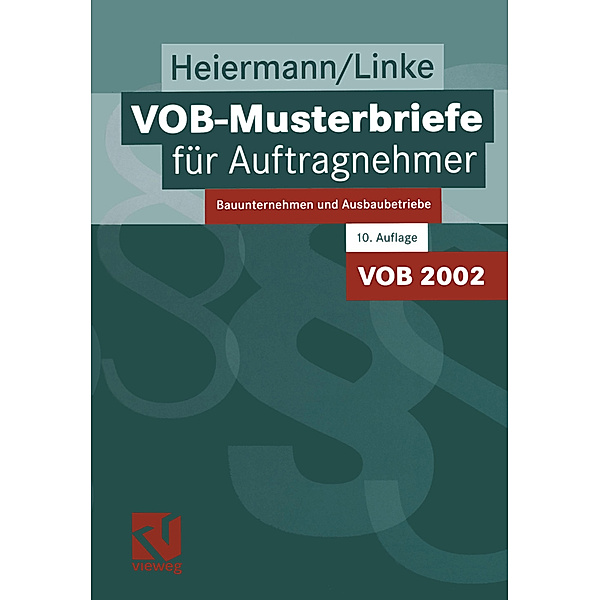 VOB-Musterbriefe für Auftragnehmer, Wolfgang Heiermann, Liane Linke