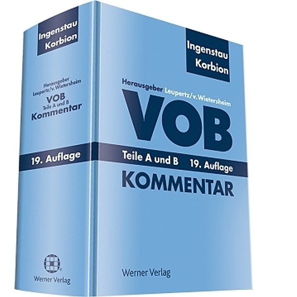 VOB - Teile A und B - Kommentar, Heinz Ingenstau, Hermann Korbion