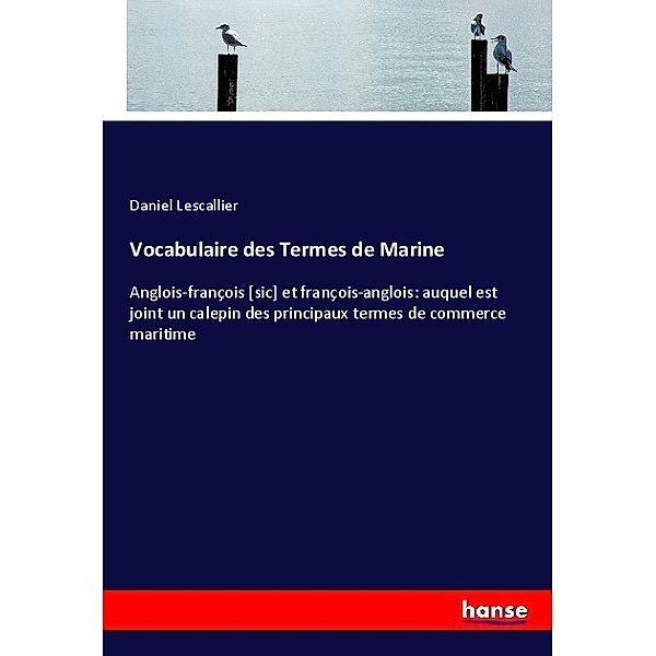 Vocabulaire des Termes de Marine, Daniel Lescallier