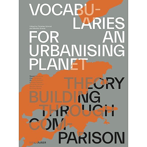 Vocabularies for an Urbanising Planet: Theory Building through Comparison