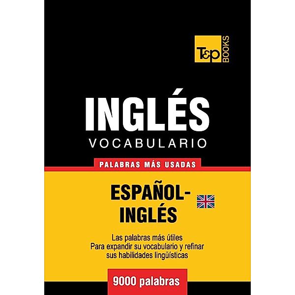 Vocabulario español-inglés (BR) - 9000 palabras más usadas, Andrey Taranov