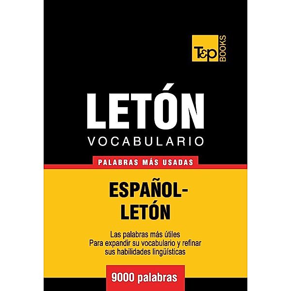 Vocabulario Español-Letón - 9000 palabras más usadas, Andrey Taranov