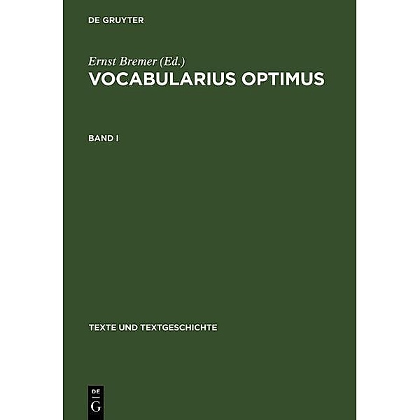 Vocabularius optimus / Texte und Textgeschichte Bd.28/29
