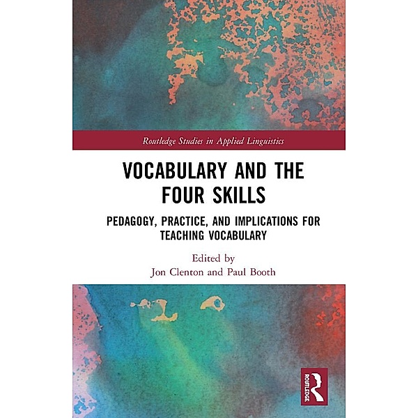 Vocabulary and the Four Skills