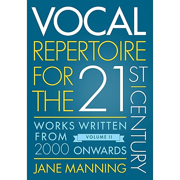 Vocal Repertoire for the Twenty-First Century, Volume 2, Jane Manning