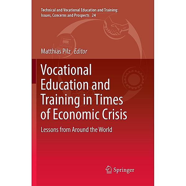 Vocational Education and Training in Times of Economic Crisis