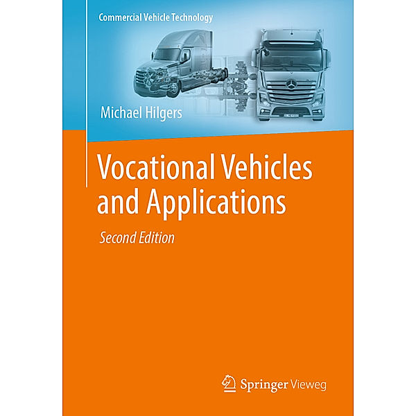 Vocational Vehicles and Applications, Michael Hilgers