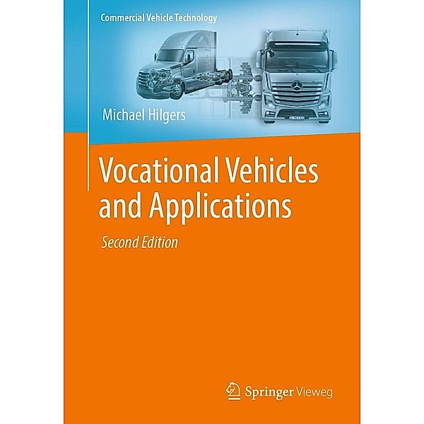 Vocational Vehicles and Applications / Commercial Vehicle Technology, Michael Hilgers