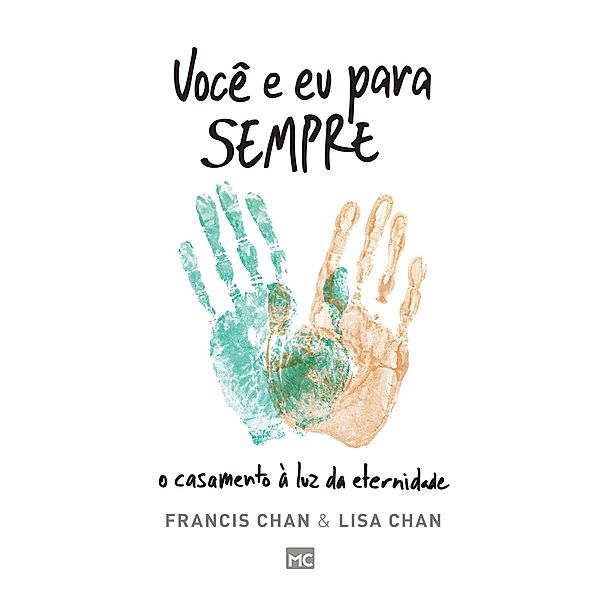 Você e eu para sempre, Francis Chan, Lisa Chan