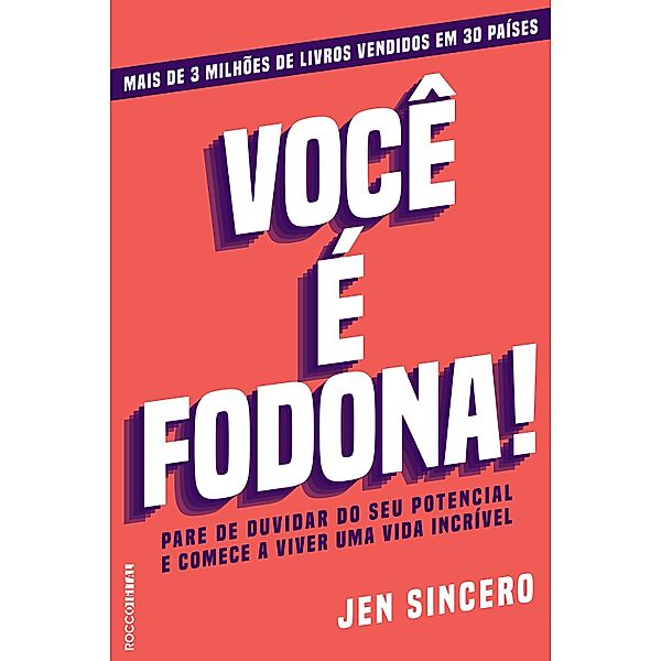 Você é fodona, Jen Sincero