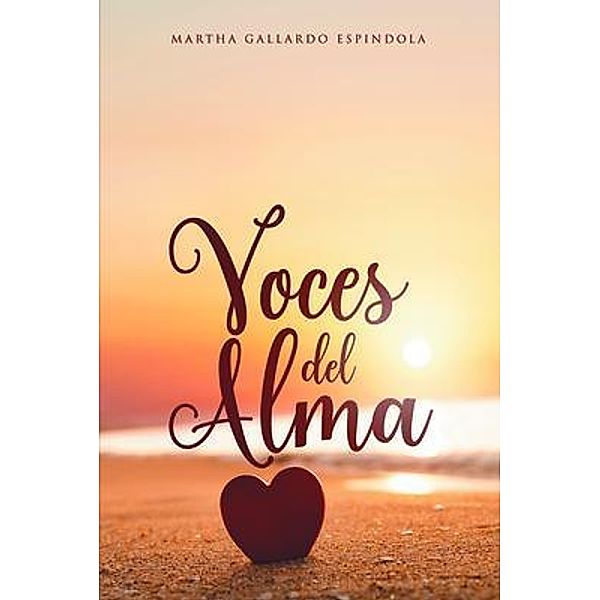 Voces del Alma, Martha Gallardo Espindola