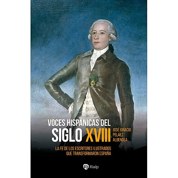 Voces hispánicas del siglo XVIII, José Ignacio Peláez Albendea