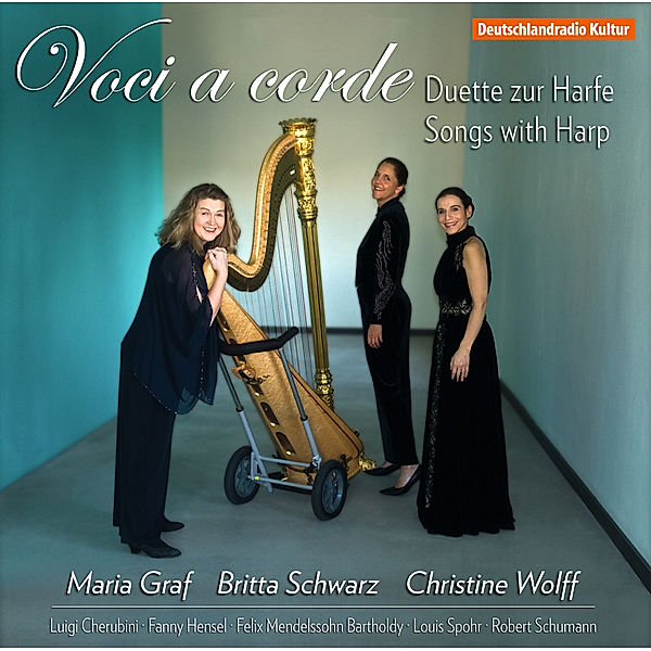Voci A Corde-Duette Zur Harfe, Christine Wolff, Britta Schwarz, Maria Graf