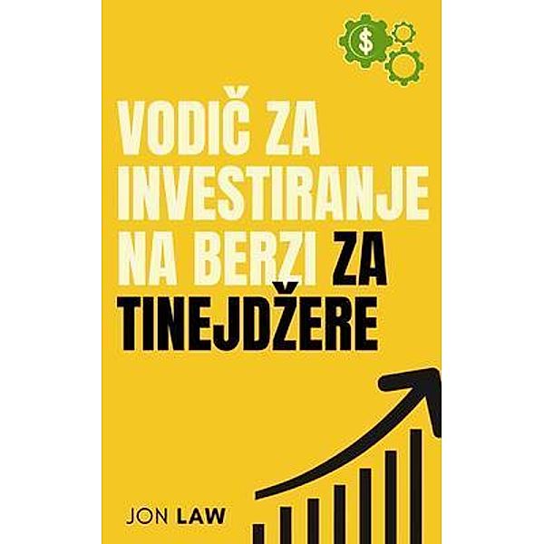 Vodic za investiranje na berzi za tinejdzere, Jo Law