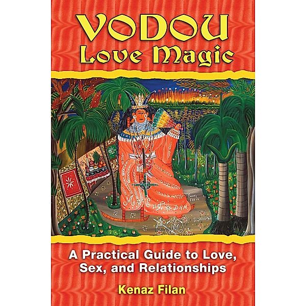 Vodou Love Magic, Kenaz Filan