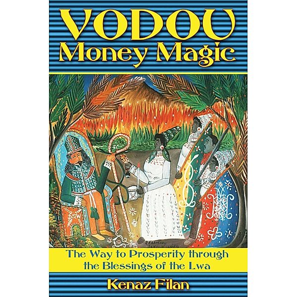 Vodou Money Magic, Kenaz Filan