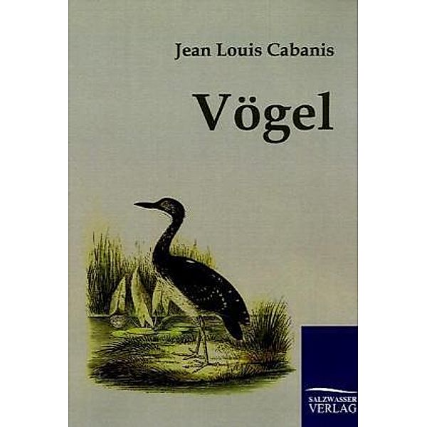 Vögel, Jean Cabanis