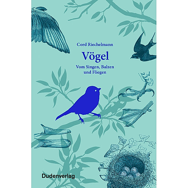 Vögel, Cord Riechelmann