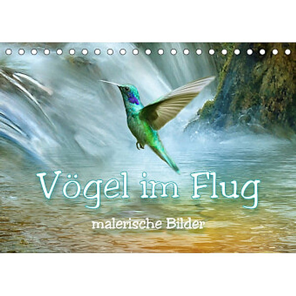 Vögel im Flug - malerische Bilder (Tischkalender 2022 DIN A5 quer), Liselotte Brunner-Klaus