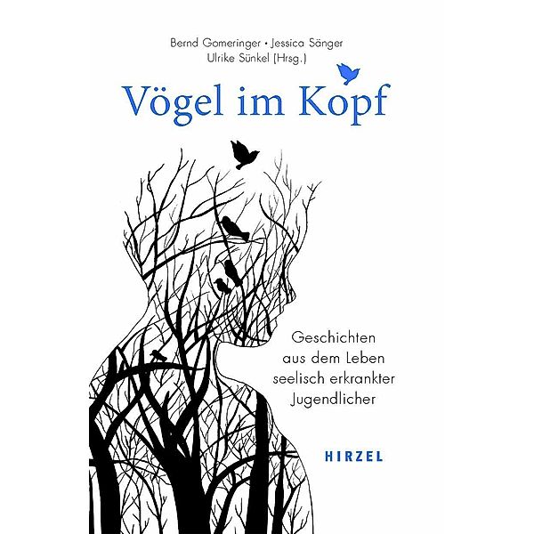 Vögel im Kopf, Bernd Gomeringer, Jessica Sänger, Ulrike Sünkel