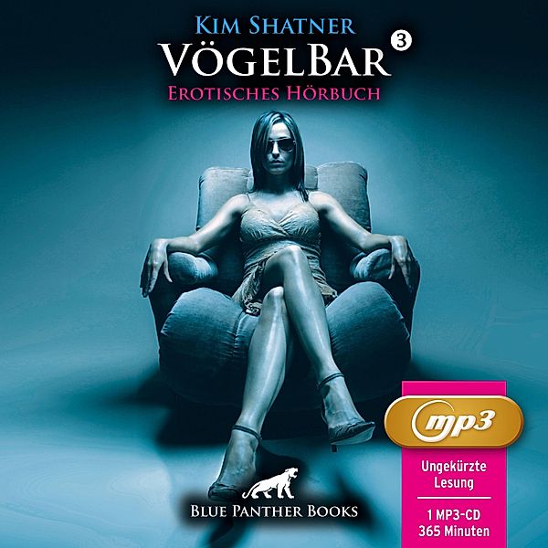 VögelBar 3 | Erotik Audio Story | Erotisches Hörbuch MP3CD, Kim Shatner