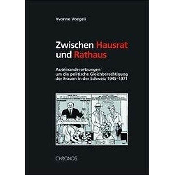 Voegeli, Y: Zwischen Hausrat und Rathaus, Yvonne Voegeli