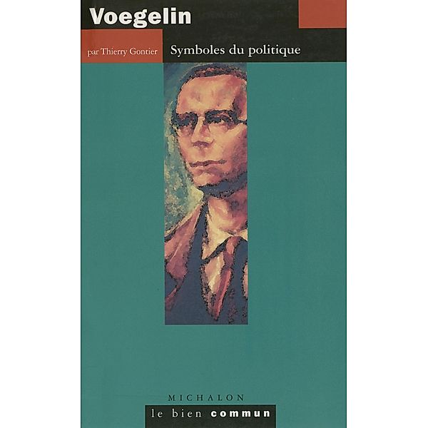 Voegelin, Gontier Thierry Gontier