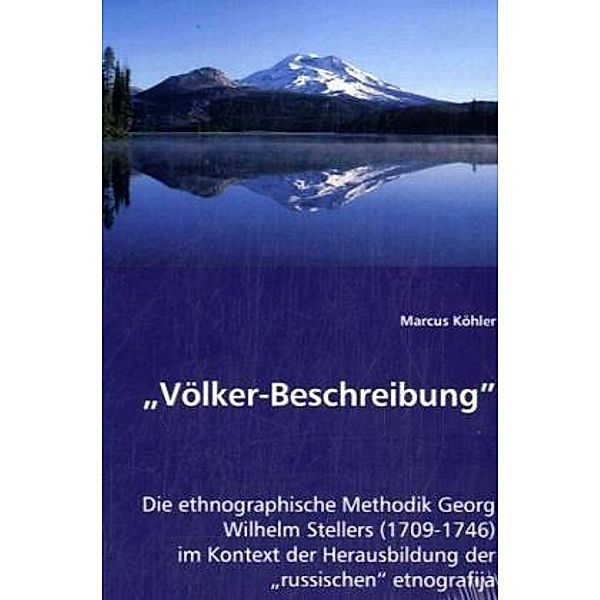 Völker-Beschreibung, Marcus Köhler