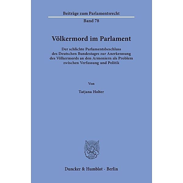 Völkermord im Parlament, Tatjana Holter