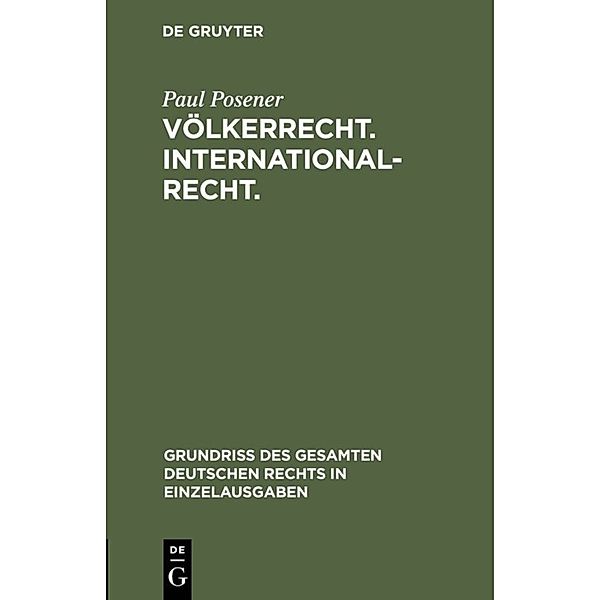 Völkerrecht. Internationalrecht., Paul Posener