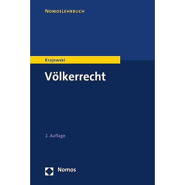 Völkerrecht / NomosLehrbuch, Markus Krajewski