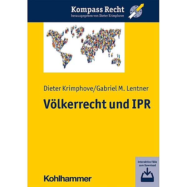 Völkerrecht und IPR, Dieter Krimphove, Gabriel M. Lentner