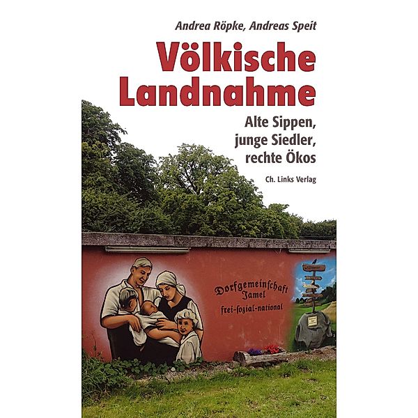 Völkische Landnahme, Andrea Röpke, Andreas Speit