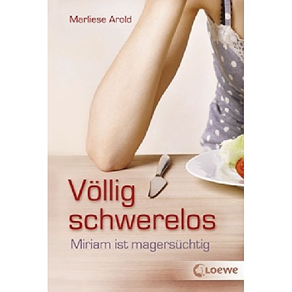 Völlig schwerelos, Marliese Arold