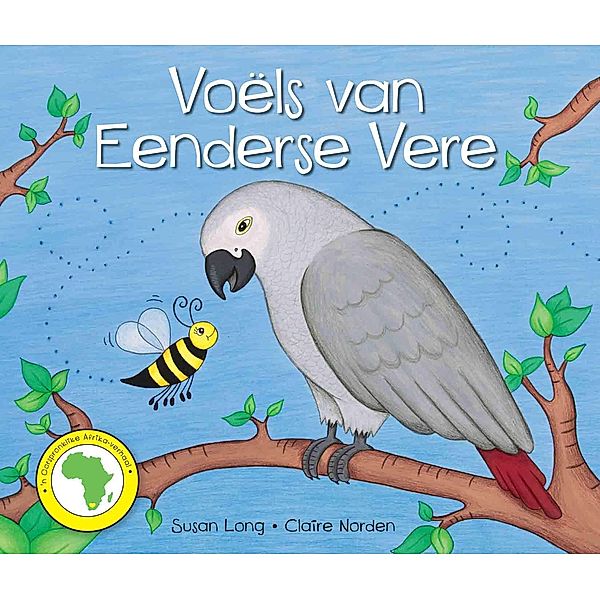 Voëls van Eenderse Vere / Struik Nature, Susan Long