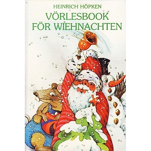 Vörlesbook för Wiehnachten, Heinrich Höpken