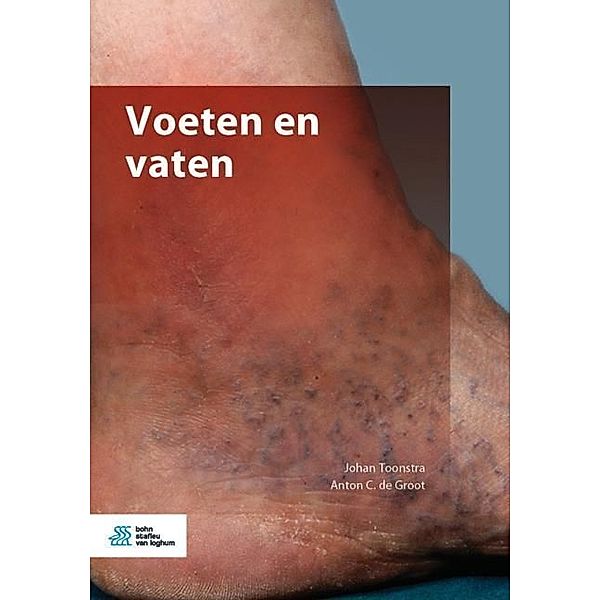 Voeten en vaten, Johan Toonstra, Anton C. de Groot