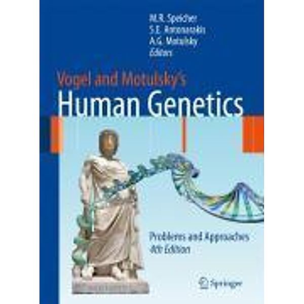 Vogel and Motulsky's Human Genetics, Michael Speicher