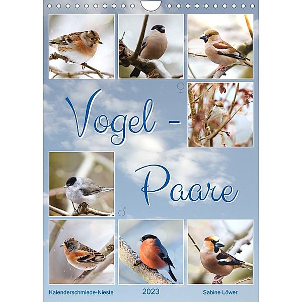 Vogel-Paare (Wandkalender 2023 DIN A4 hoch), Sabine Löwer