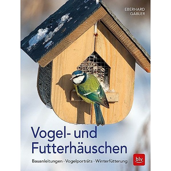 Vogel- und Futterhäuschen, Eberhard Gabler