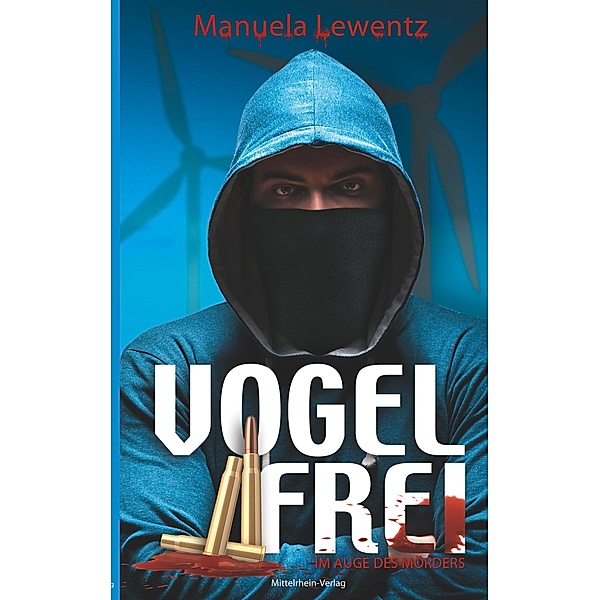Vogelfrei, Manuela Lewentz