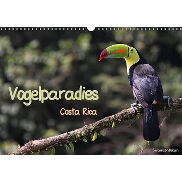 Vogelparadies Costa Rica (Wandkalender 2016 DIN A3 quer), Walter Imhof