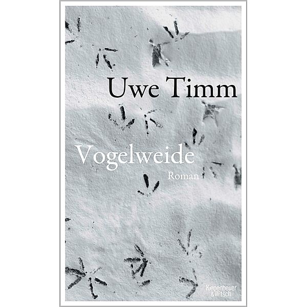 Vogelweide, Uwe Timm