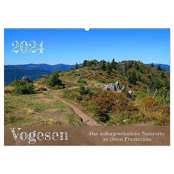 Vogesen - Das außergewöhnliche Naturerbe im Osten Frankreichs (Wandkalender 2024 DIN A2 quer), CALVENDO Monatskalender, Markus Behner