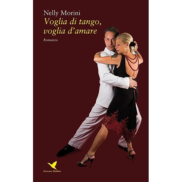 Voglia di tango, voglia d'amare, Nelly Morini