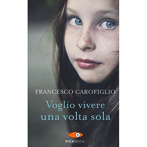 Voglio vivere una volta sola, Francesco Carofiglio