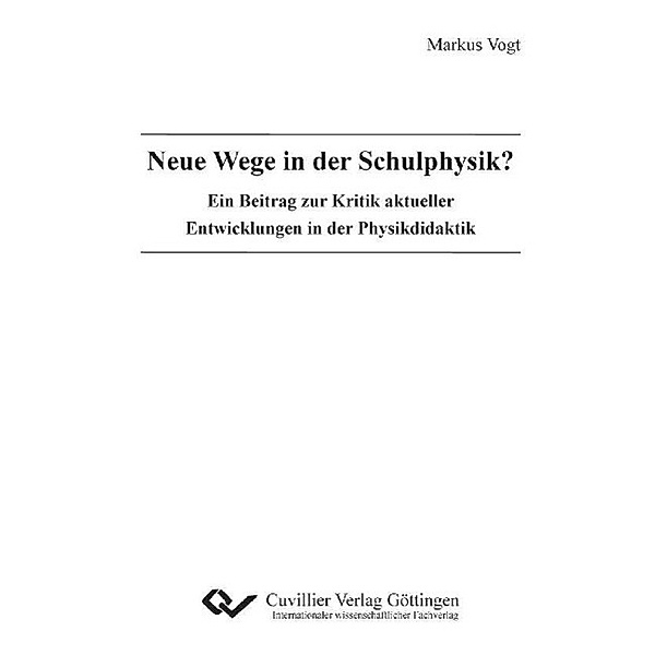 Vogt, M: Neue Wege in der Schulphysik?, Markus Vogt
